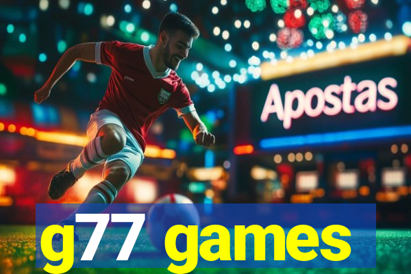 g77 games
